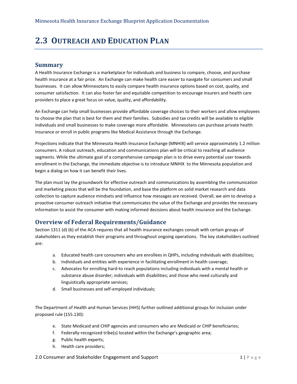 Minnesota Health Insurance Exchange Blueprint Application Documentation