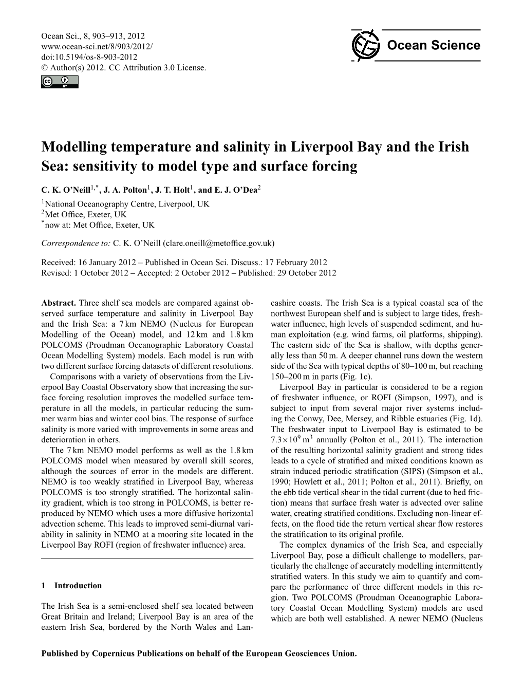 Modelling Temperature and Salinity in Liverpool Bay and the Irish Sea: Sensitivity to Model Type and Surface Forcing