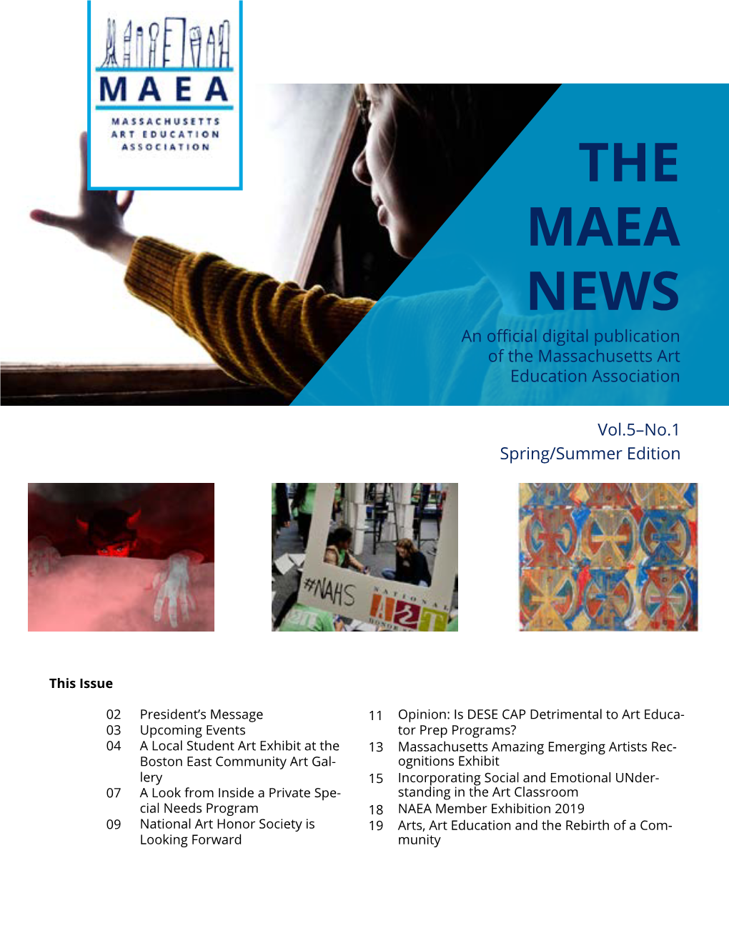 THE MAEA NEWS an Official Digital Publication of the Massachusetts Art Education Association