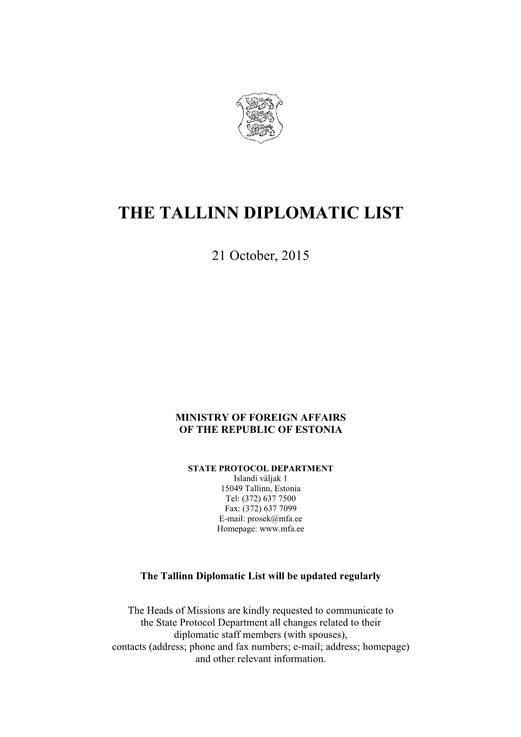 The Tallinn Diplomatic List