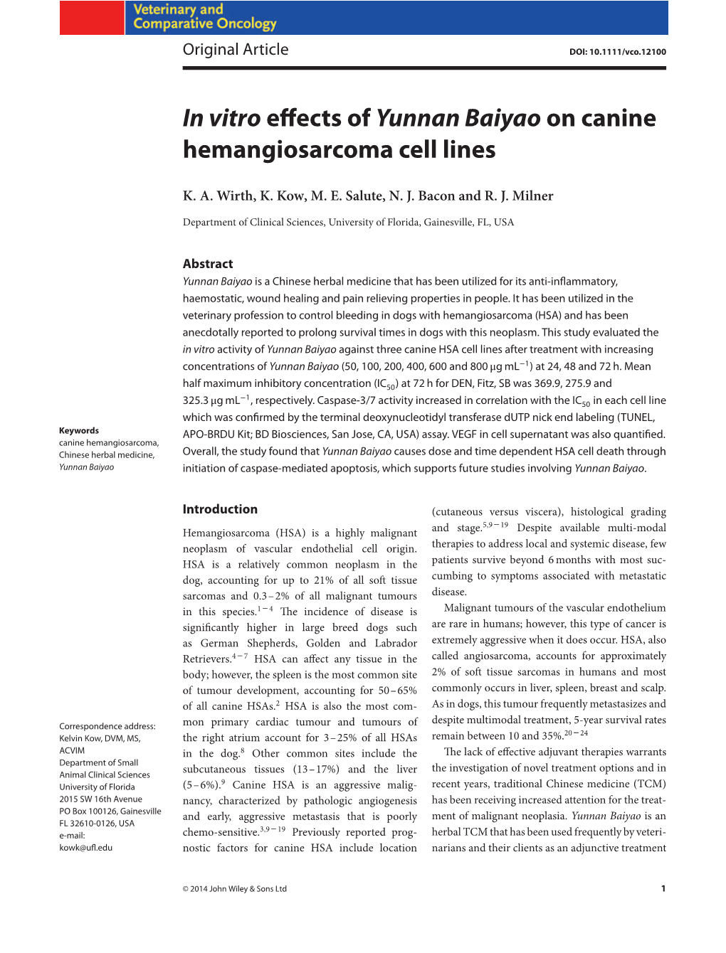 In Vitro Effects of Yunnan Baiyao on Canine Hemangiosarcoma Cell Lines