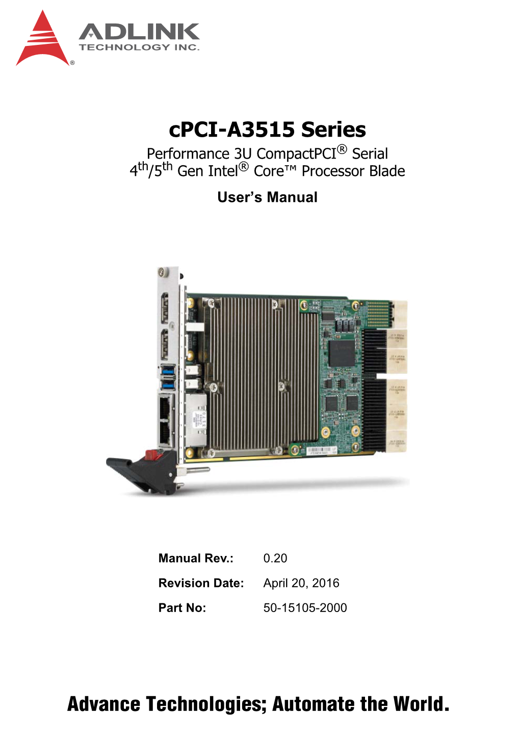 Cpci-A3515 Series 3U Compactpci Serial Processor Blade