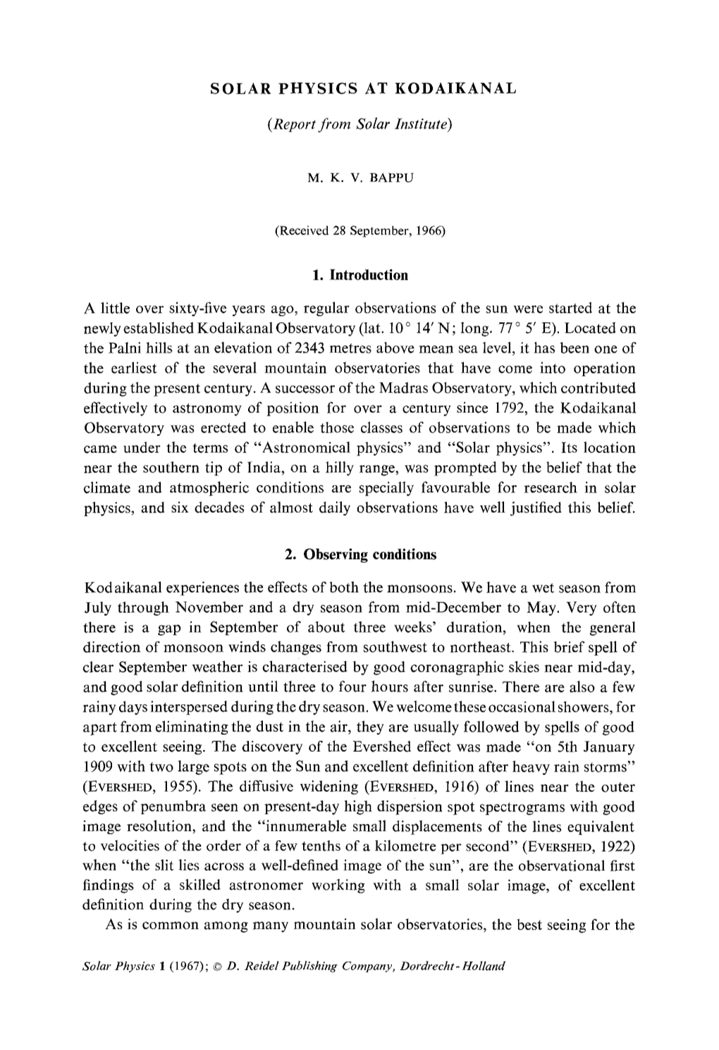 Solar Physics at Kodaikanal