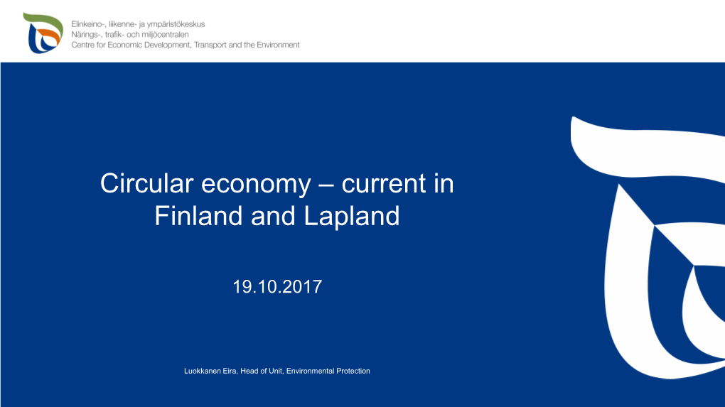 Circular Economy – Current in Finland and Lapland