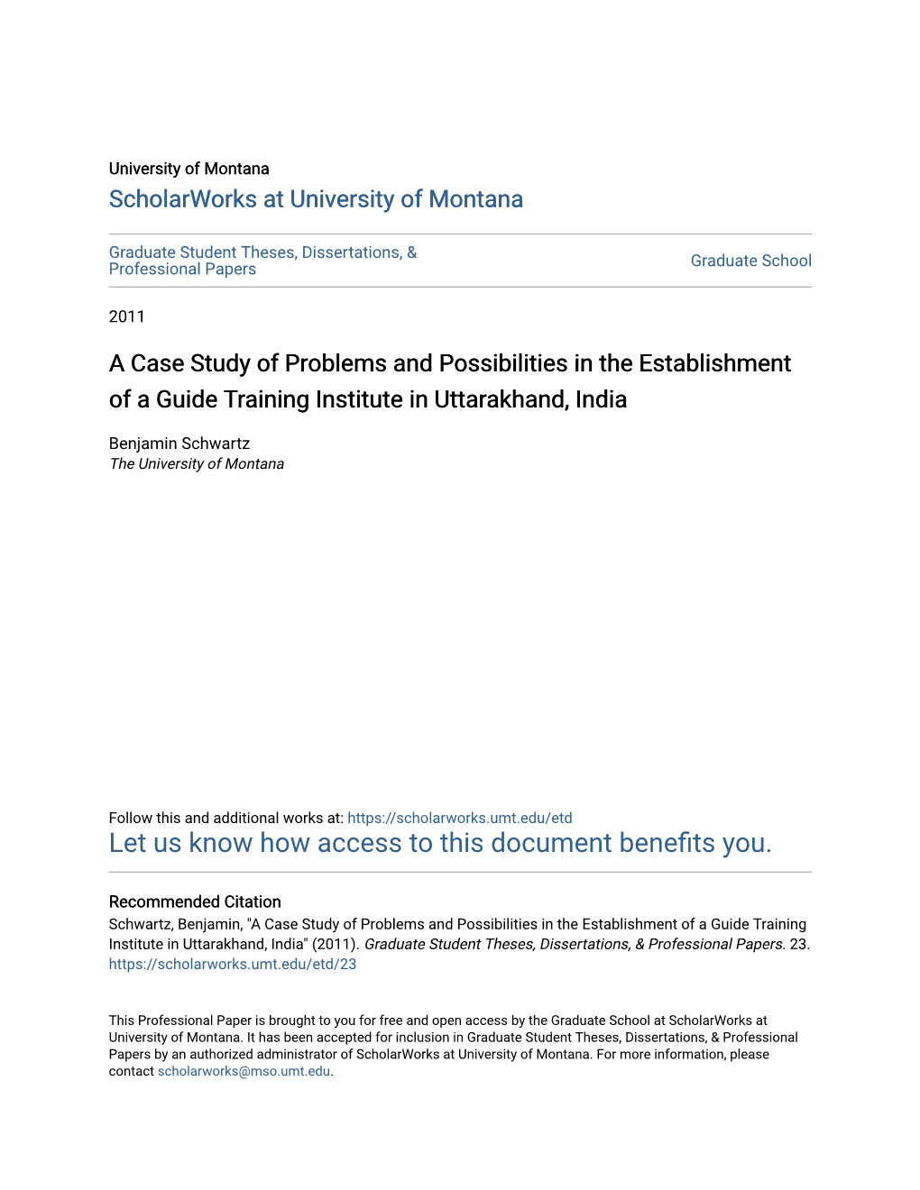 A Case Study of Problems and Possibilities in the Establishment of a Guide Training Institute in Uttarakhand, India