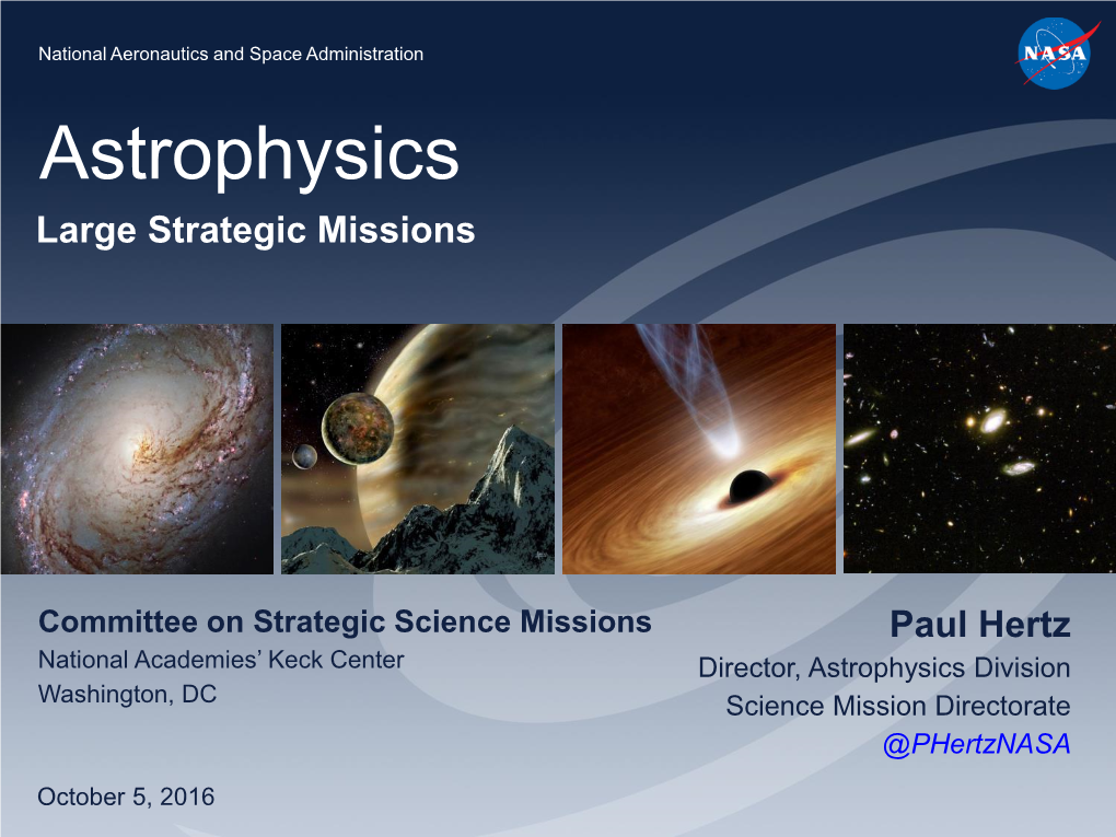 Astrophysics Large Strategic Missions