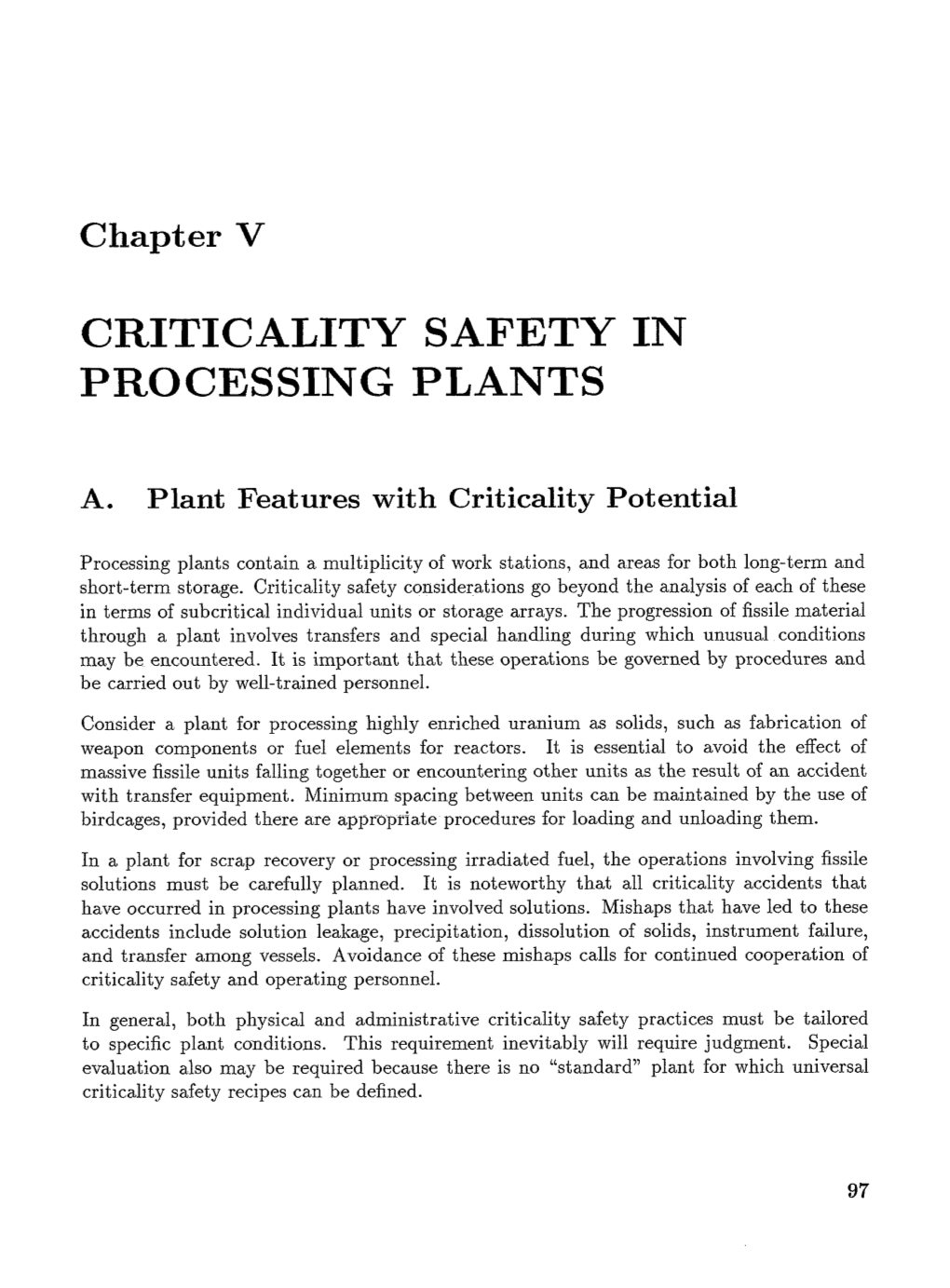 Criticality Safety in Processing Plants