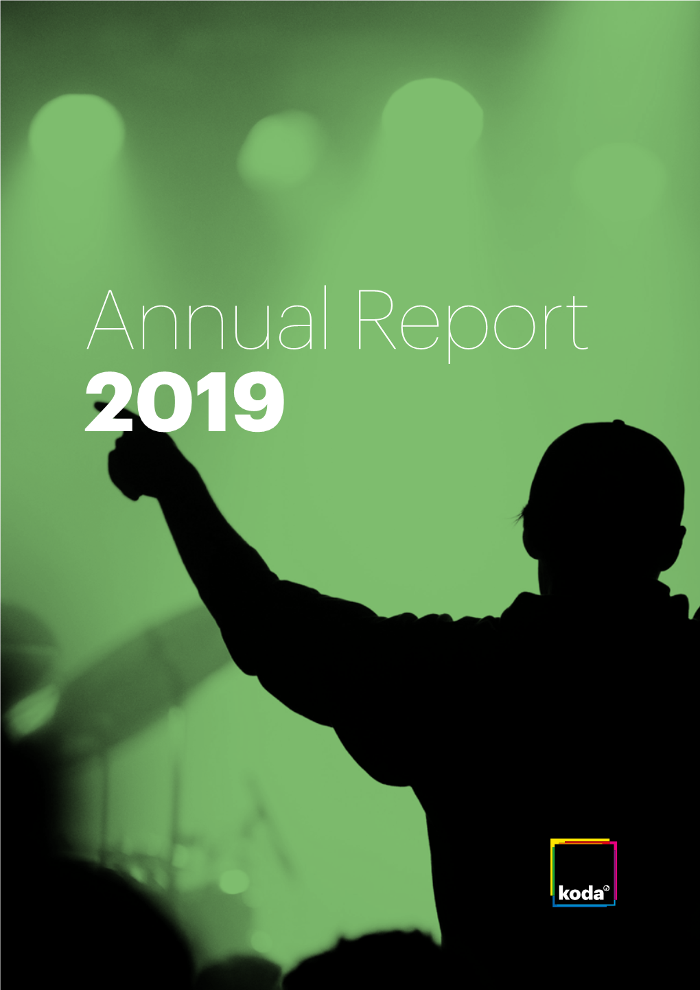 Annual Report 2019 ANNUAL REPORT 2019 ANNUAL REPORT 2019