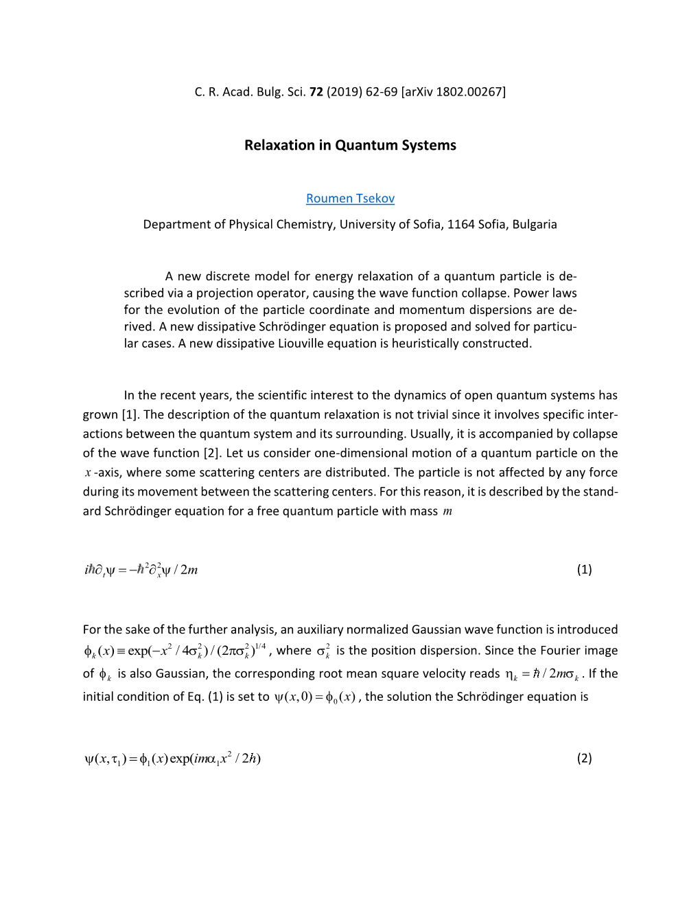 Relaxation in Quantum Systems