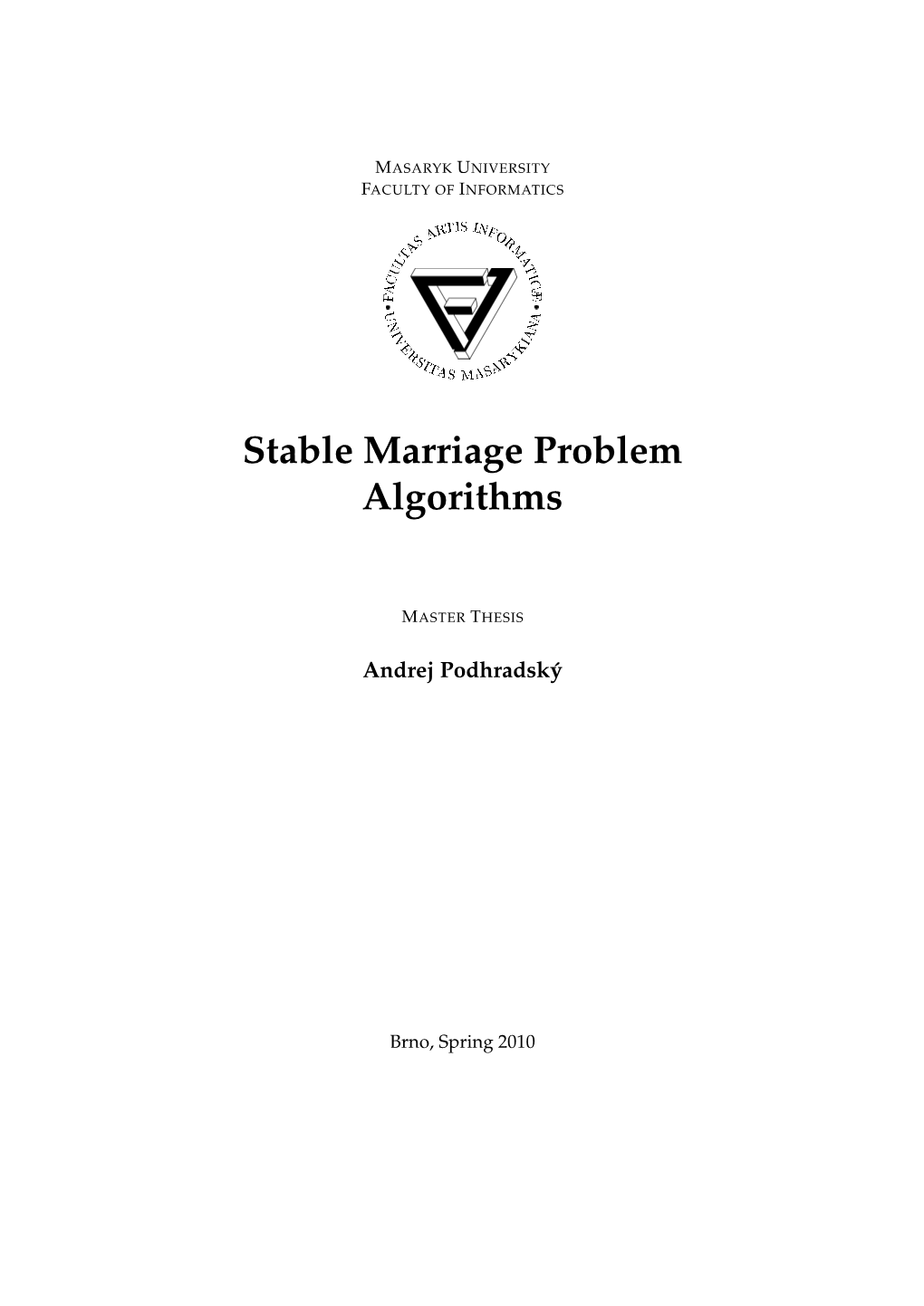 Stable Marriage Problem Algorithms