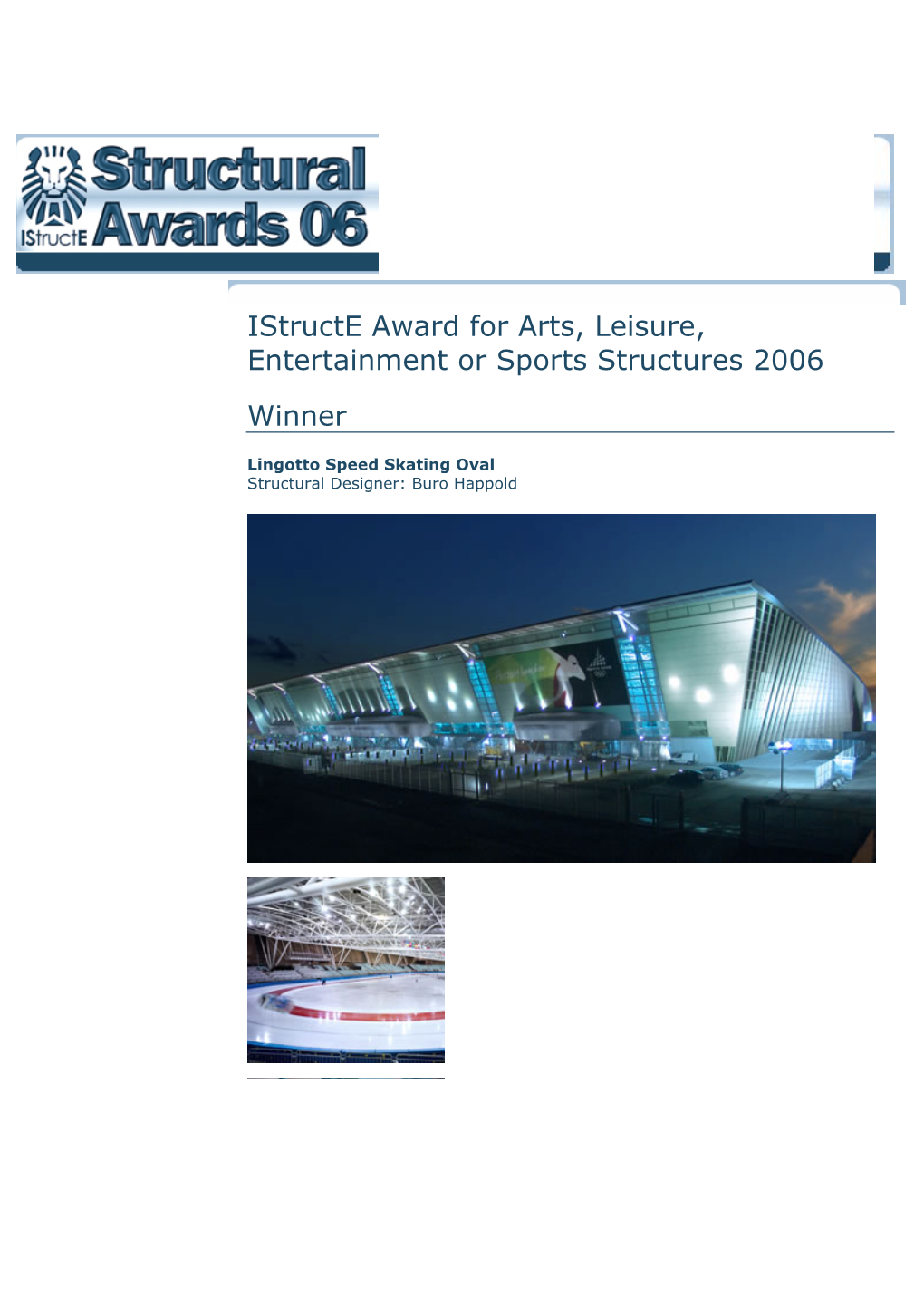 Istructe Award for Arts, Leisure, Entertainment Or Sports Structures 2006 Winner