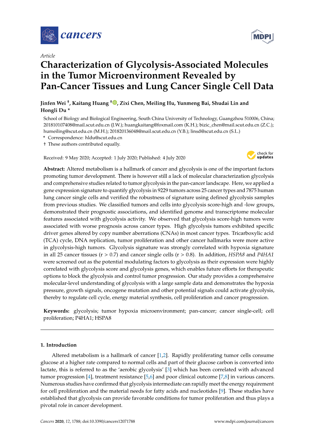 Characterization of Glycolysis-Associated Molecules in the Tumor Microenvironment Revealed by Pan-Cancer Tissues and Lung Cancer Single Cell Data