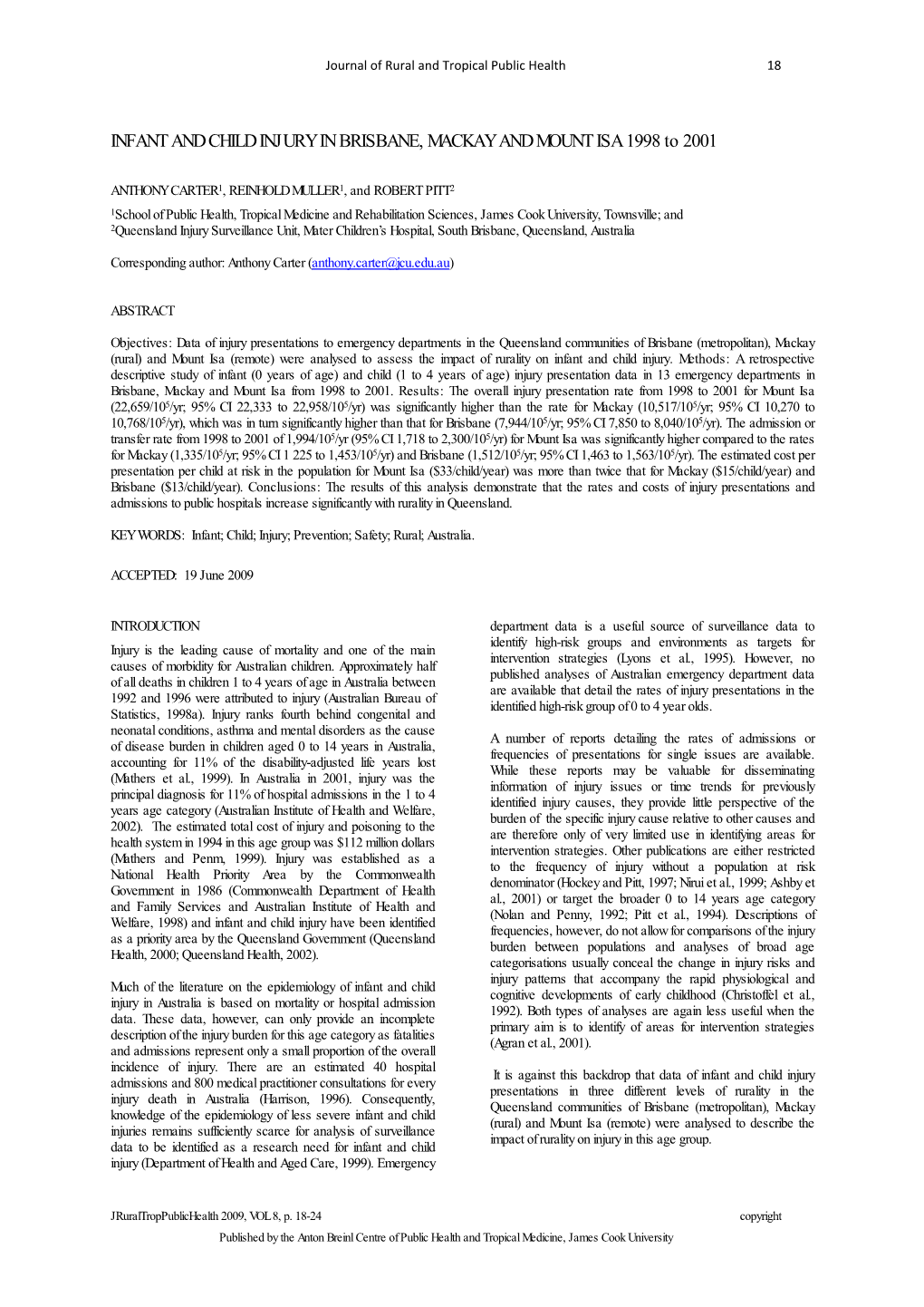 INFANT and CHILD INJURY in BRISBANE, MACKAY and MOUNT ISA 1998 to 2001