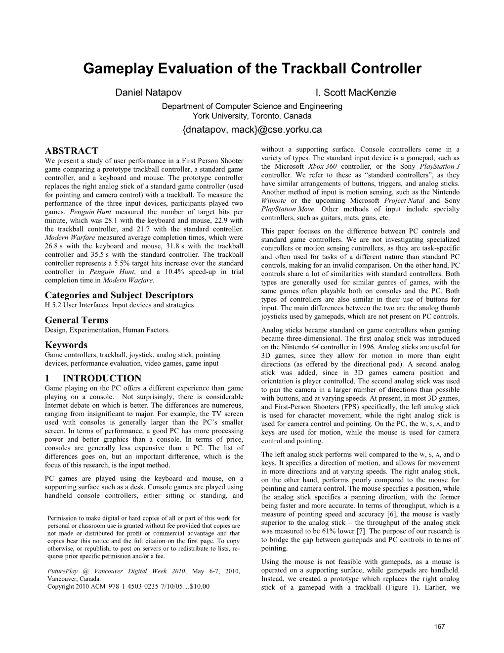 Gameplay Evaluation of the Trackball Controller