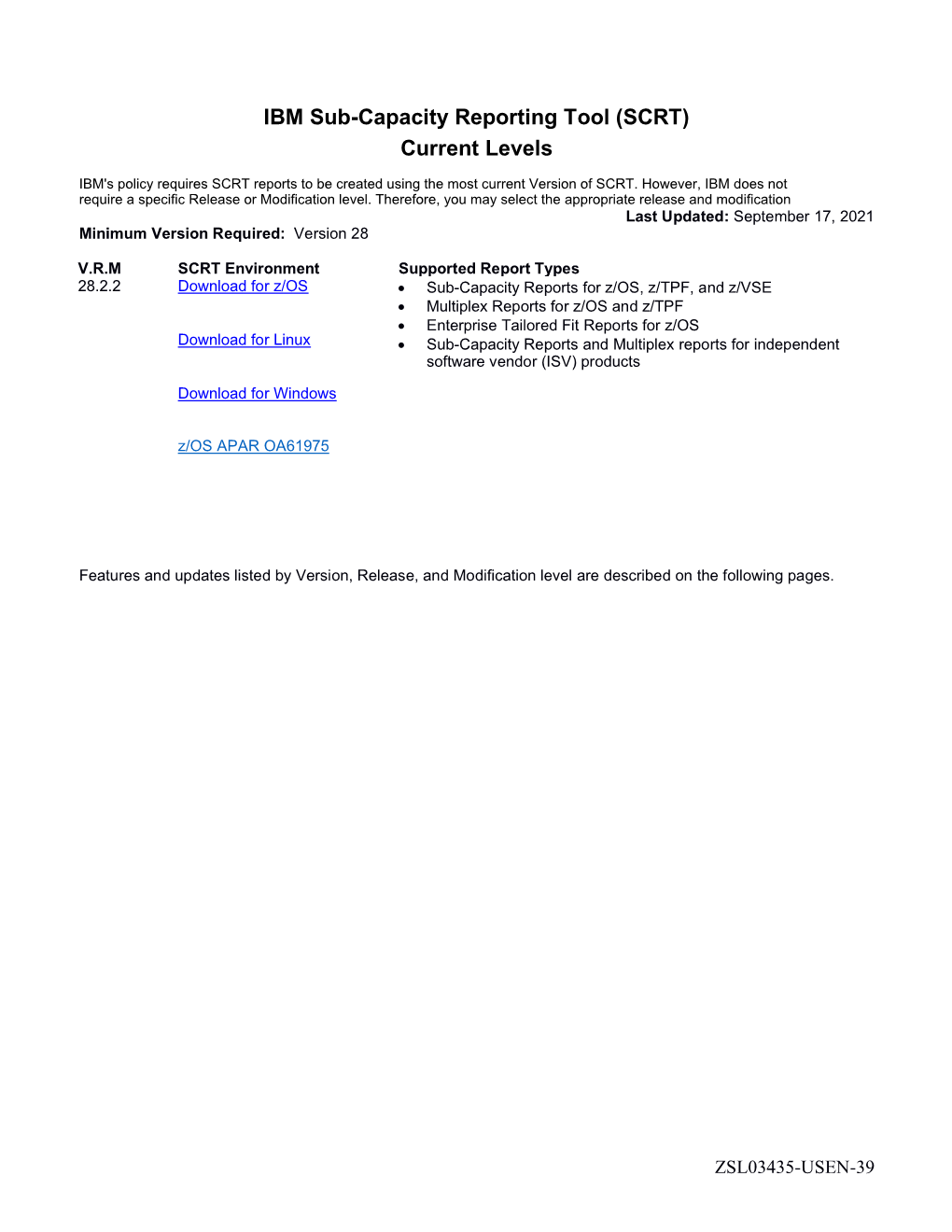 IBM Sub-Capacity Reporting Tool (SCRT) Current Levels