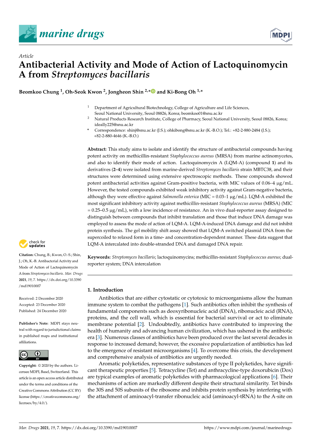 Antibacterial Activity and Mode of Action of Lactoquinomycin a from Streptomyces Bacillaris