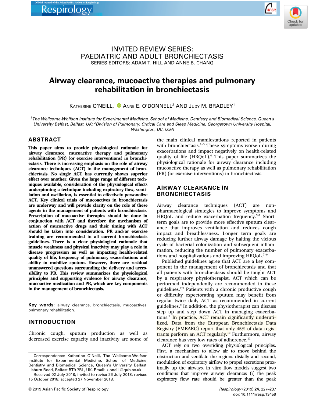 Airway Clearance, Mucoactive Therapies and Pulmonary Rehabilitation in Bronchiectasis