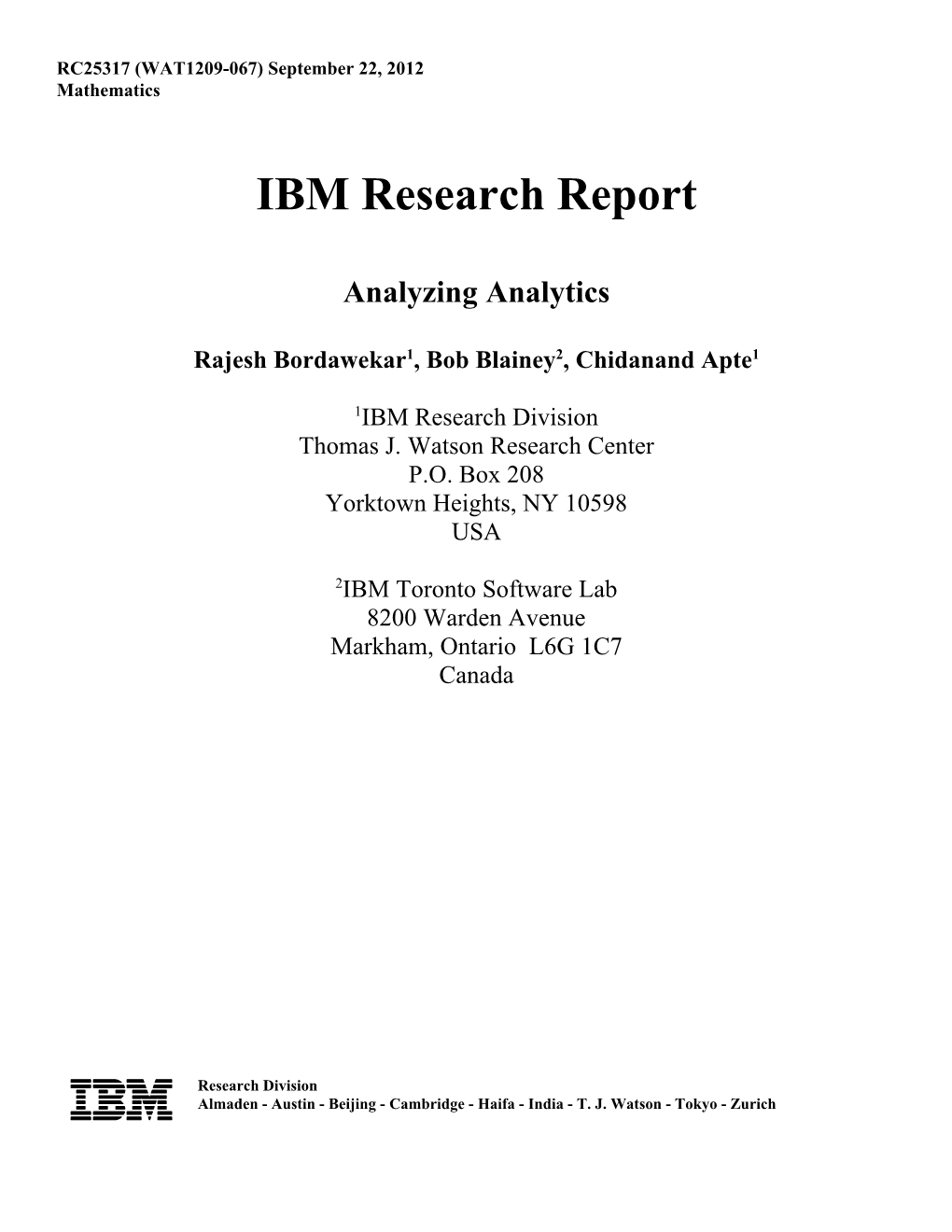 IBM Research Report Analyzing Analytics Rajesh Bordawekar1, Bob