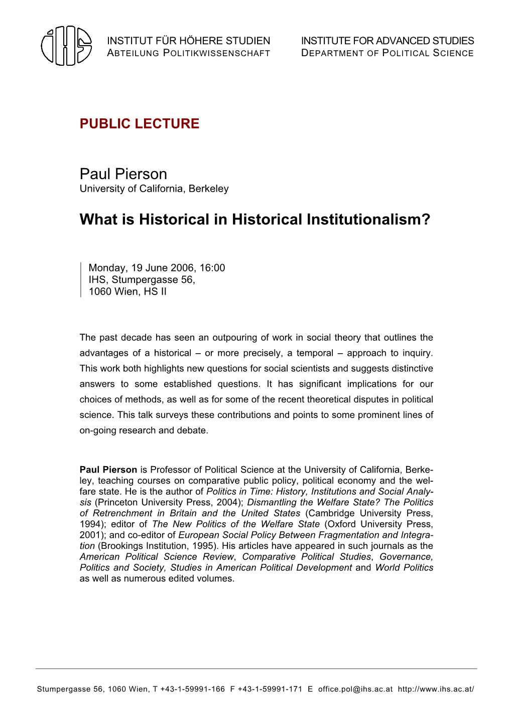 Paul Pierson What Is Historical in Historical Institutionalism?