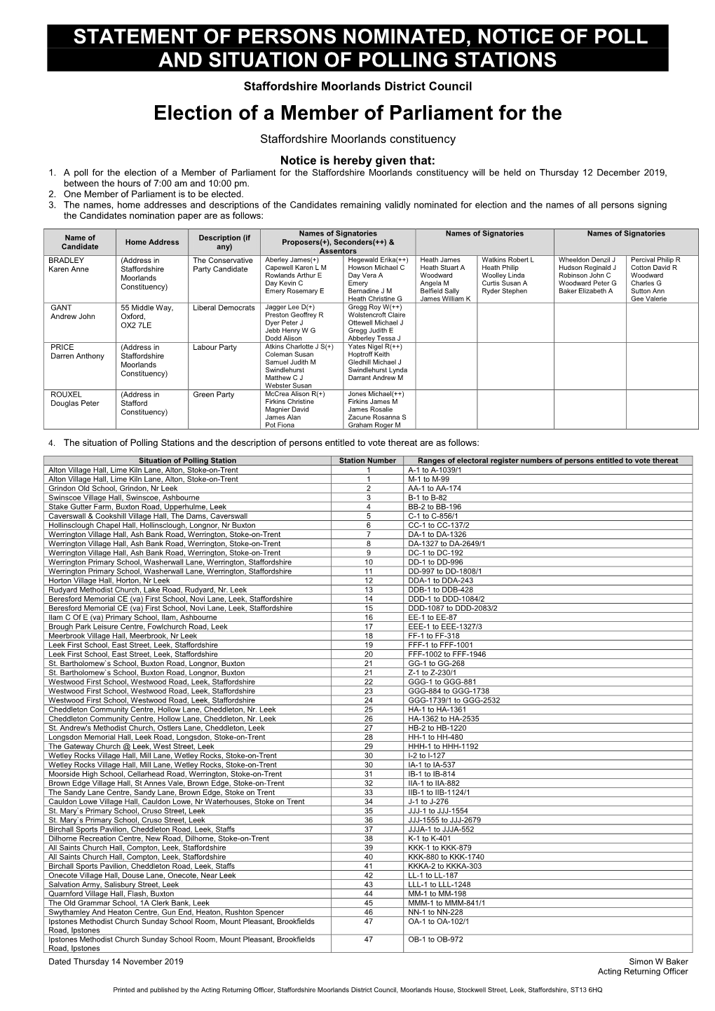 STATEMENT of PERSONS NOMINATED, NOTICE of POLL and SITUATION of POLLING STATIONS Election of a Member of Parliament For