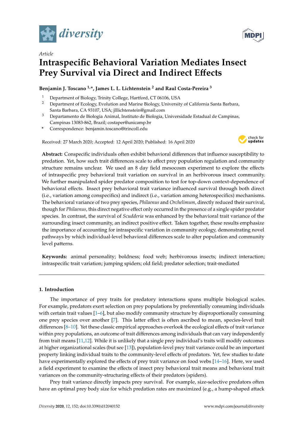 Intraspecific Behavioral Variation Mediates Insect Prey Survival Via