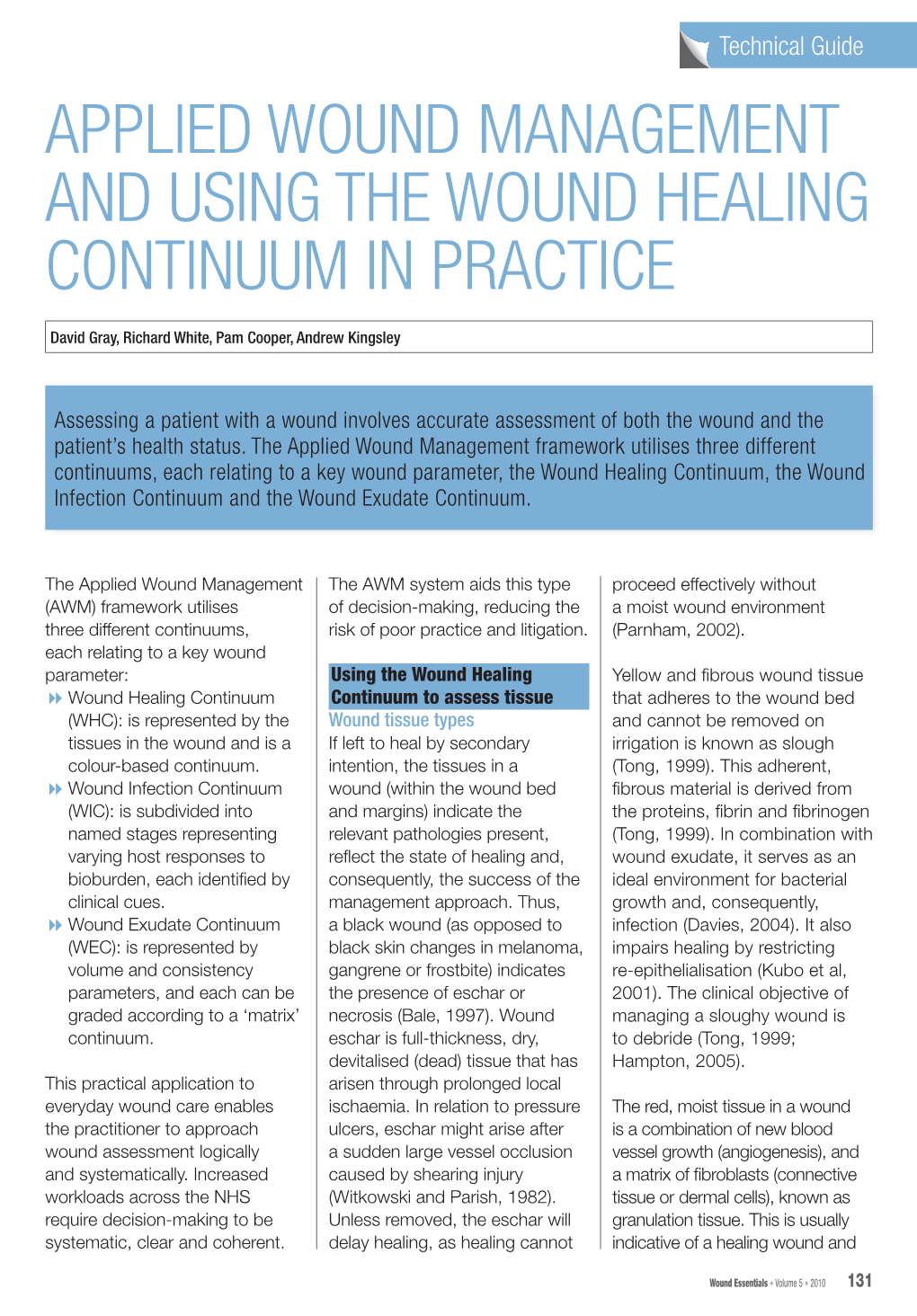 Applied Wound Management and Using the Wound Healing Continuum in Practice