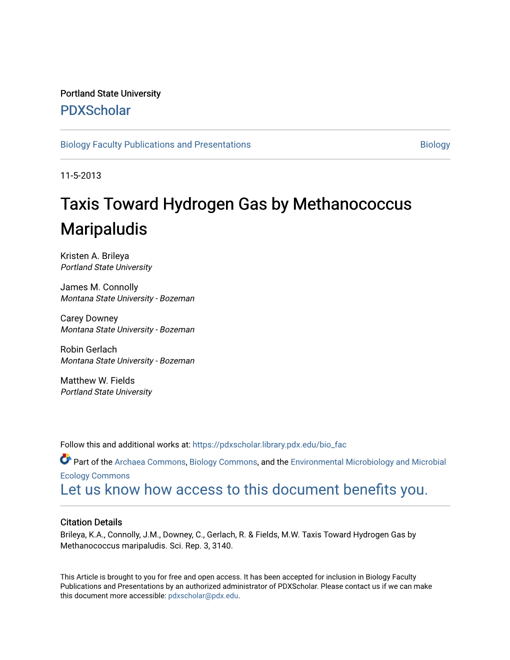 Taxis Toward Hydrogen Gas by Methanococcus Maripaludis