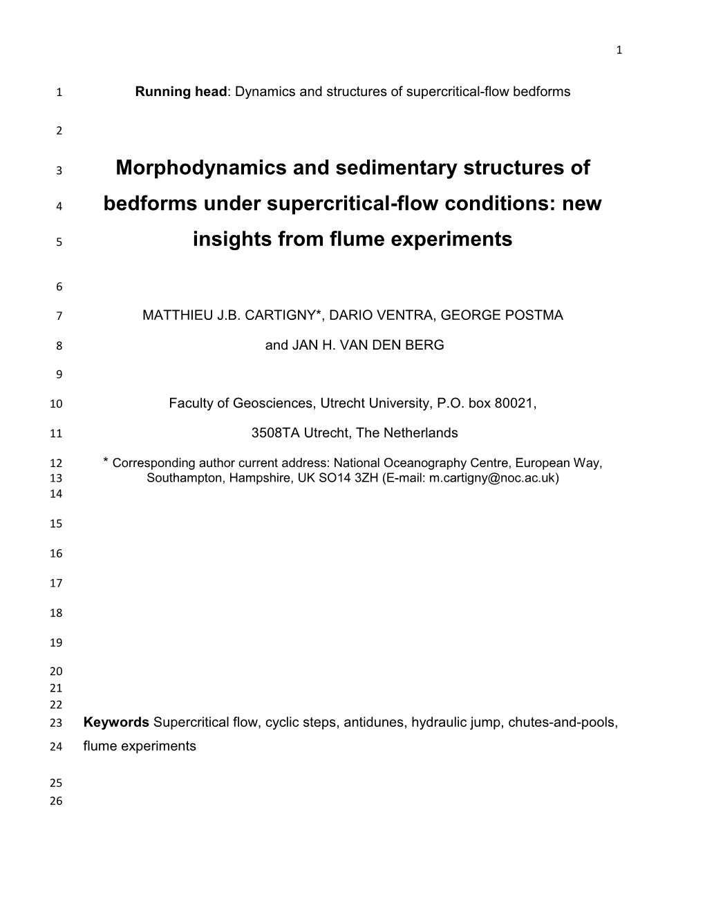 Morphodynamics and Sedimentary Structures Of