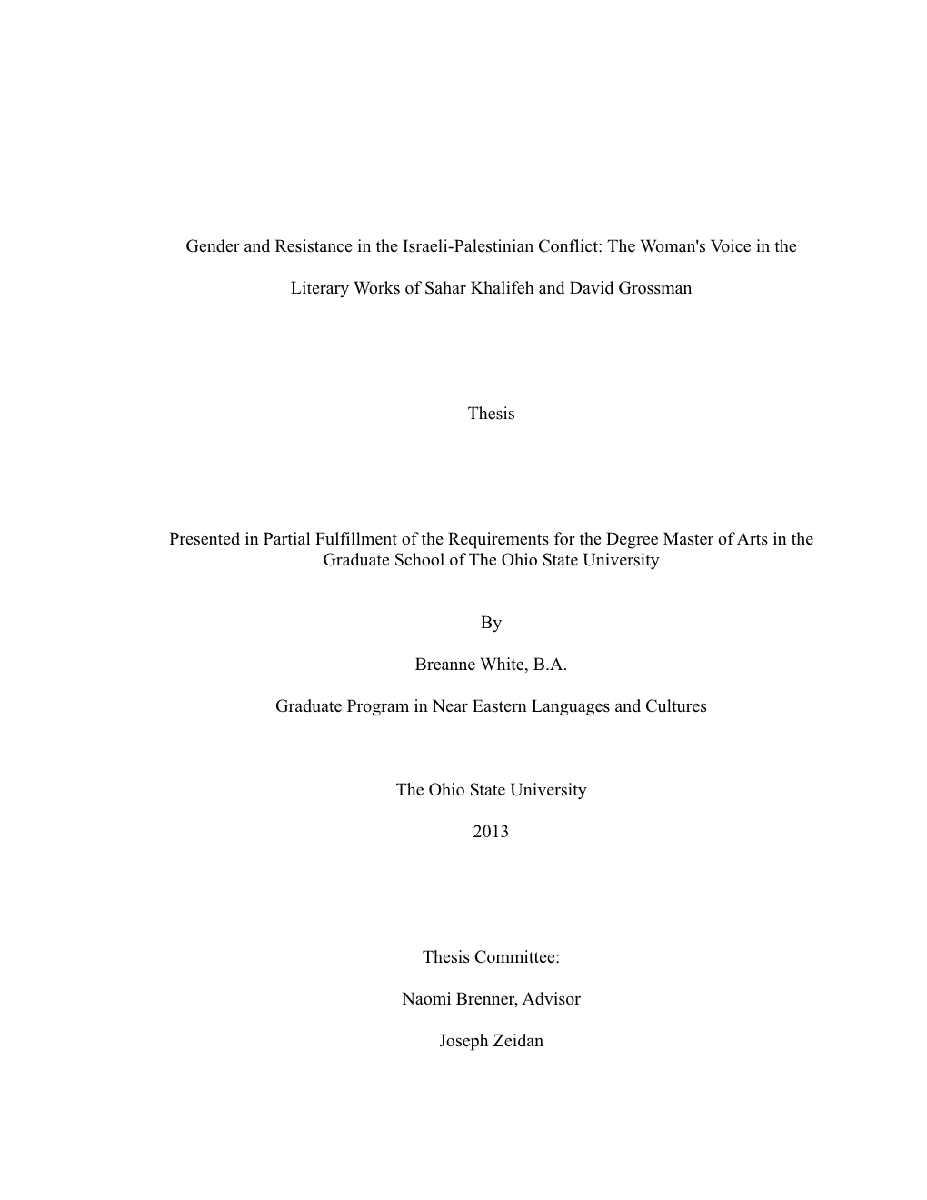 Gender and Resistance in the Israeli-Palestinian Conflict: the Woman's Voice in The