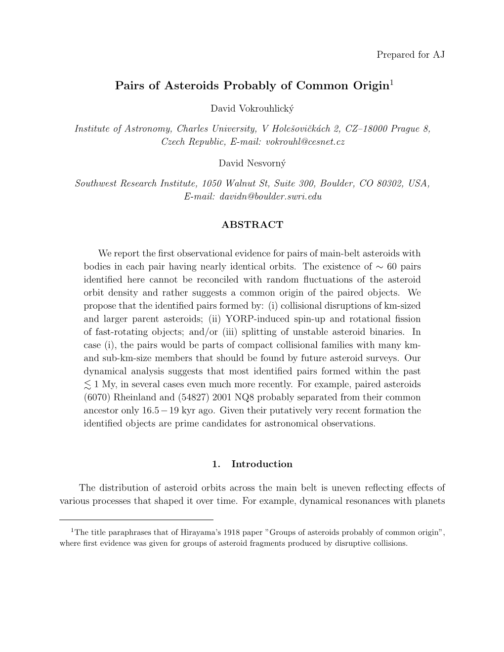 Pairs of Asteroids Probably of Common Origin1