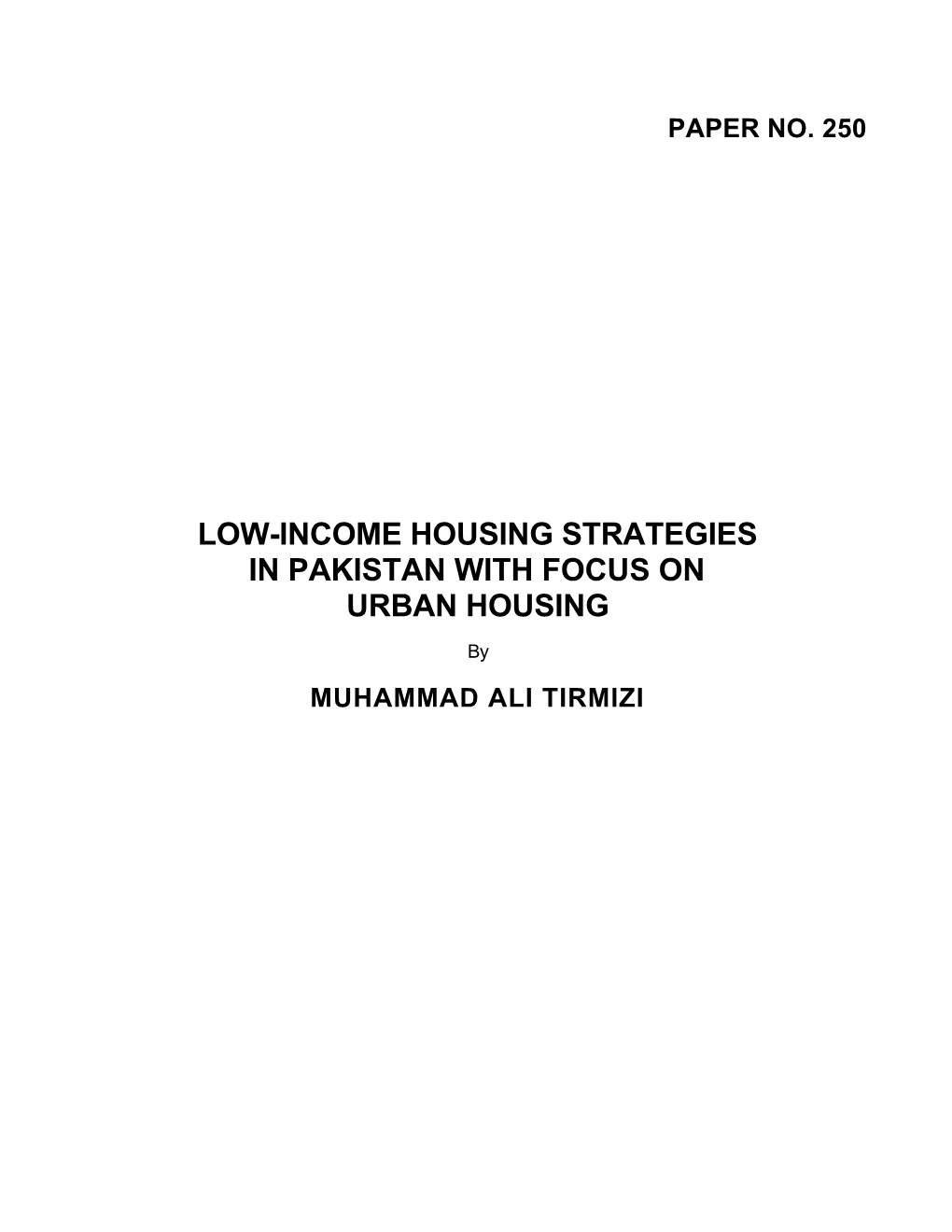 Low-Income Housing Strategies in Pakistan with Focus on Urban Housing