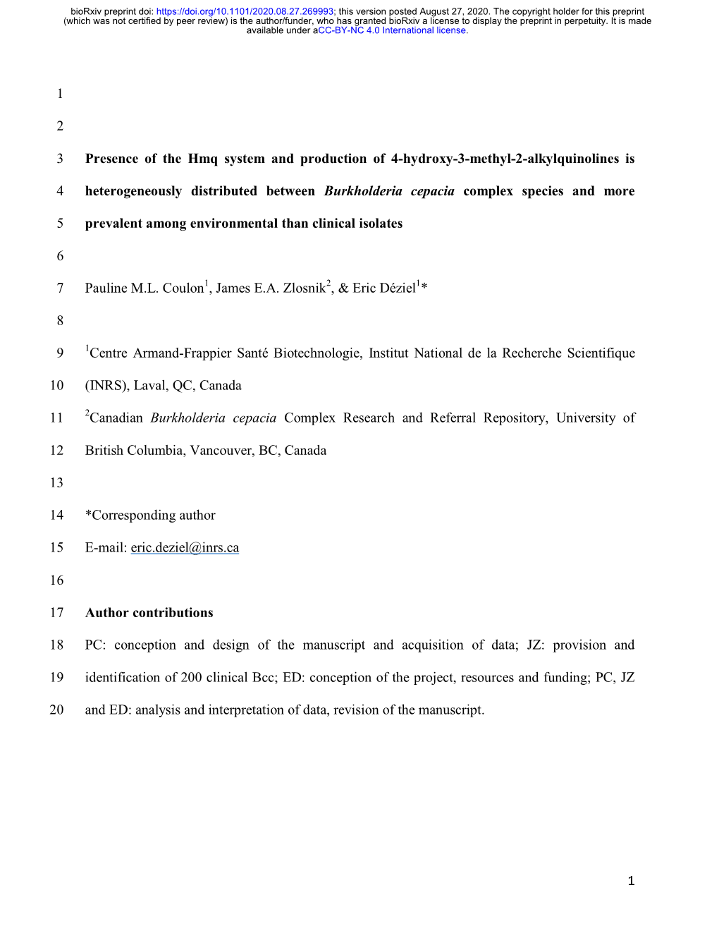 Presence of the Hmq System and Production of 4-Hydroxy-3-Methyl-2-Alkylquinolines Is