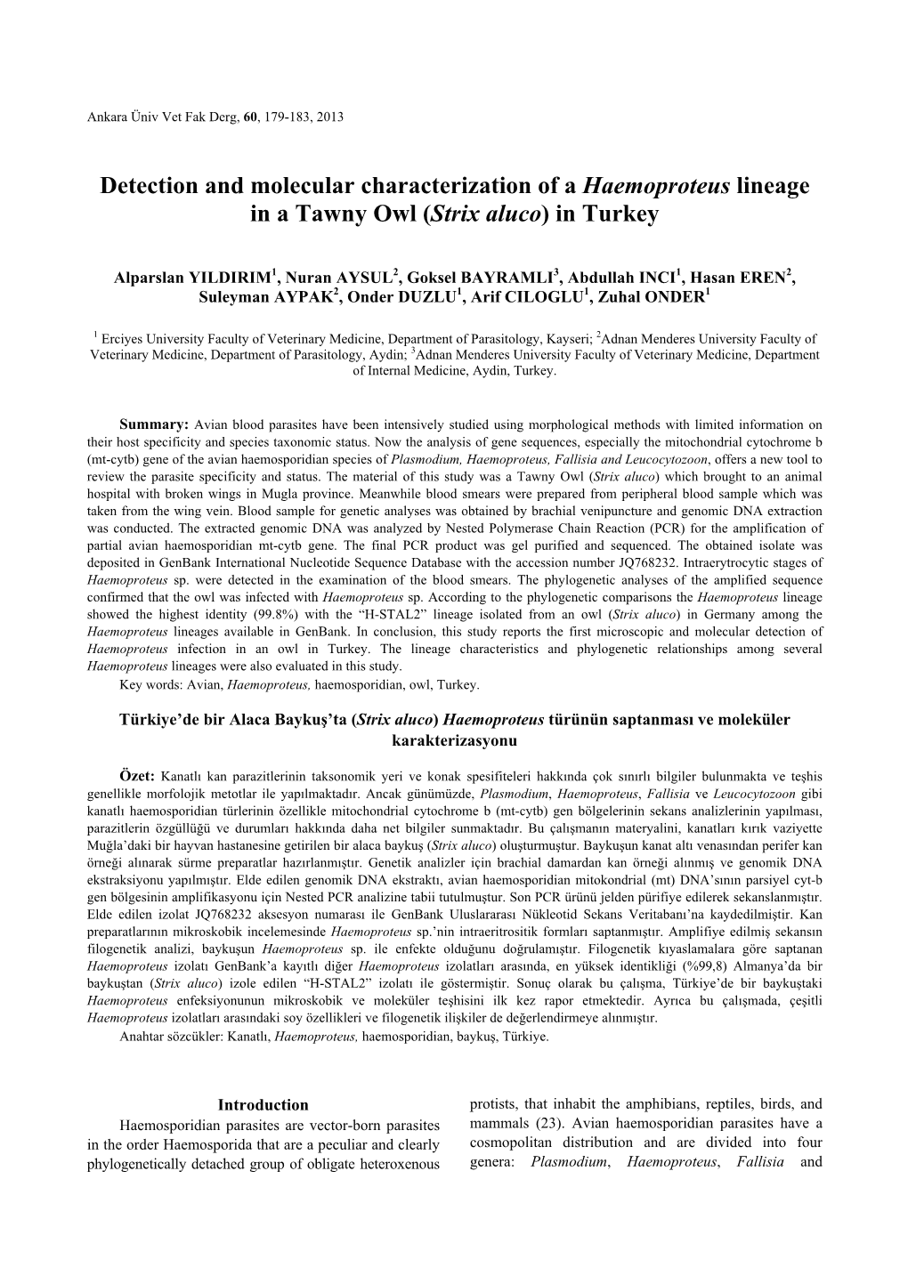 Detection and Molecular Characterization of a Haemoproteus Lineage in a Tawny Owl (Strix Aluco) in Turkey