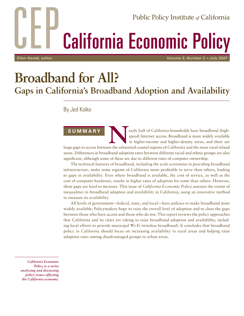 Broadband for All? Gaps in California’S Broadband Adoption and Availability