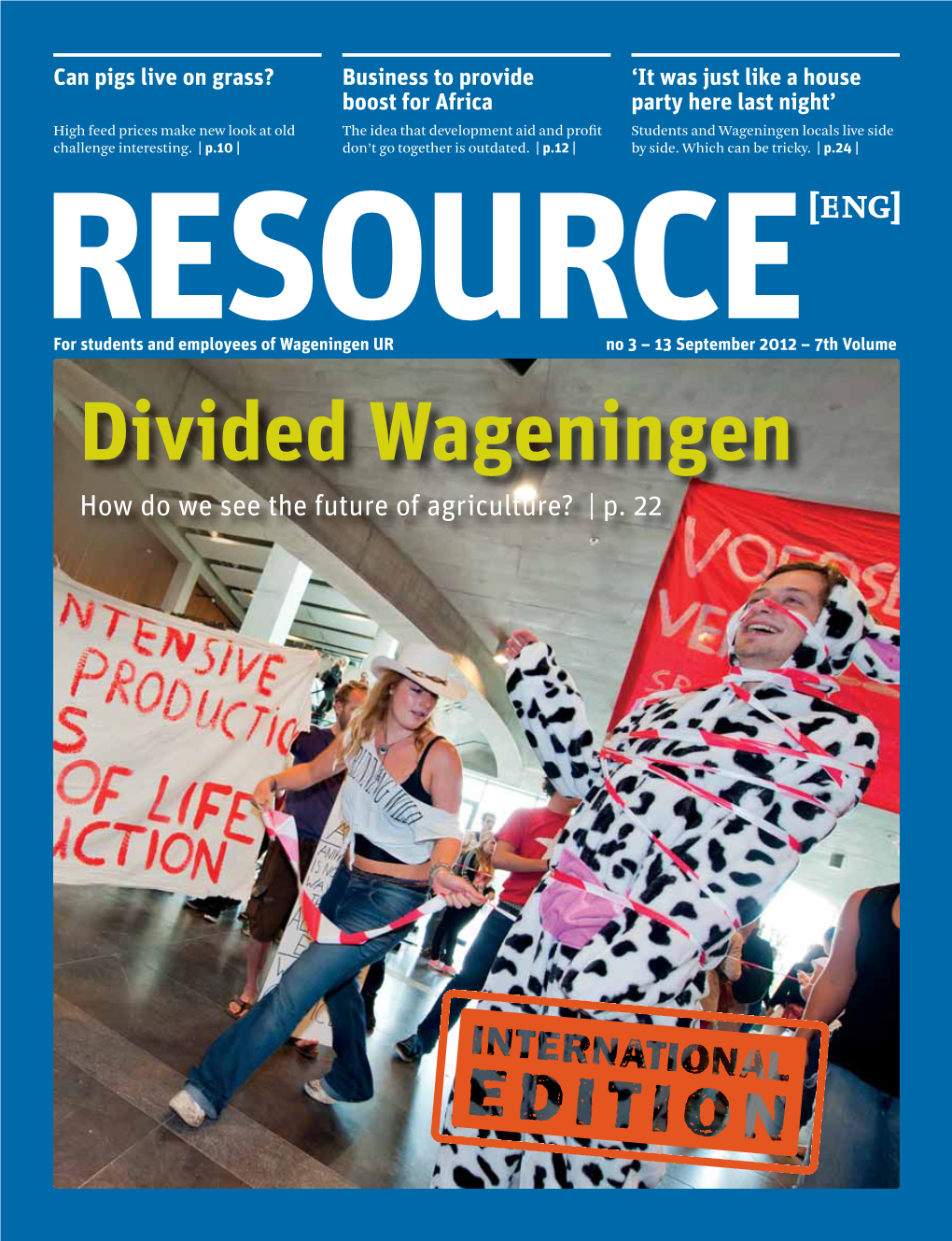 Divided Wageningen How Do We See the Future of Agriculture? | P