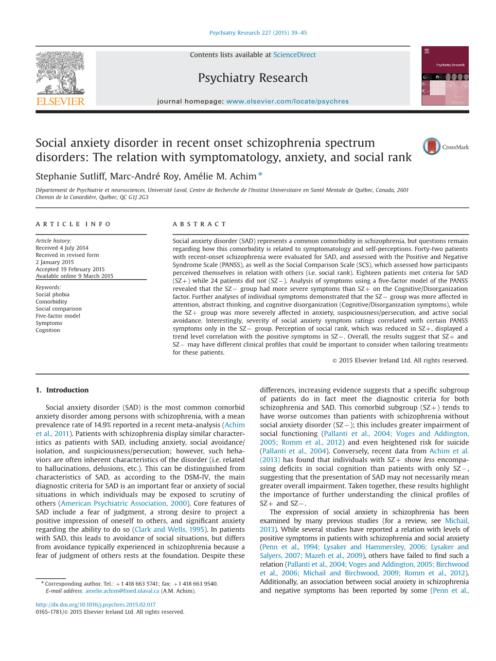 Social Anxiety Disorder in Recent Onset Schizophrenia Spectrum Disorders