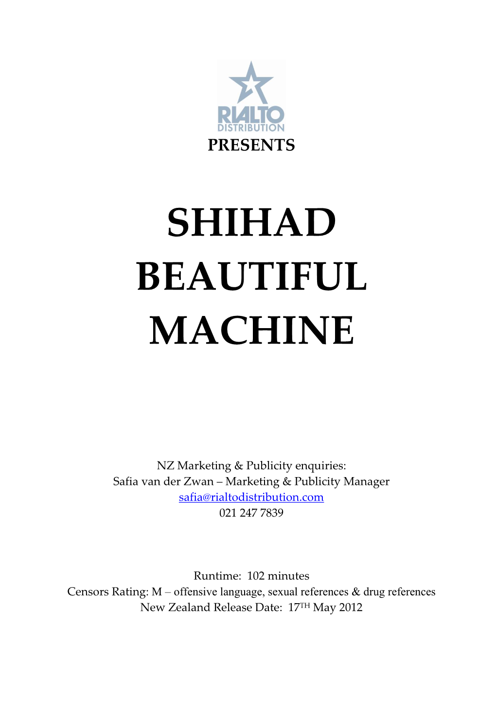 Shihad Beautiful Machine