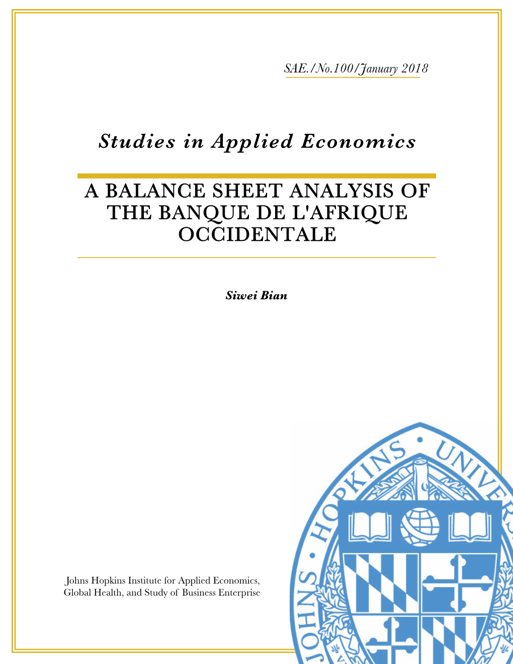 A Balance Sheet Analysis of the Banque De L'afrique Occidentale