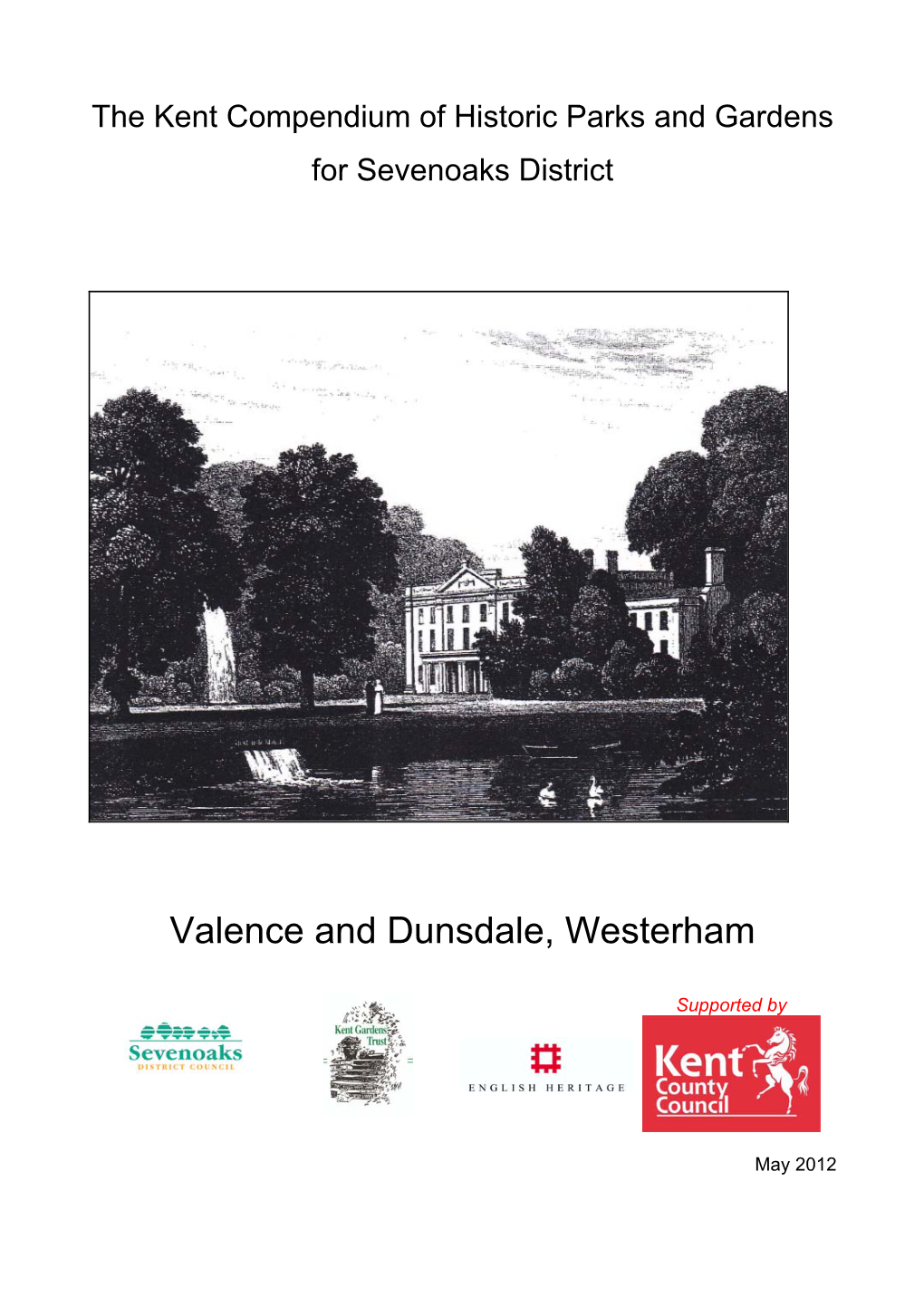 Valence and Dunsdale, Westerham