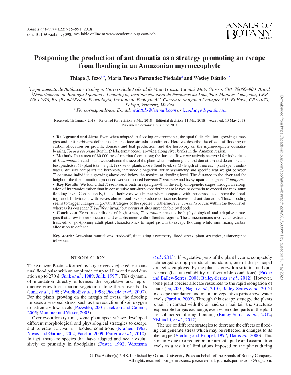 Postponing the Production of Ant Domatia As a Strategy Promoting an Escape from Flooding in an Amazonian Myrmecophyte