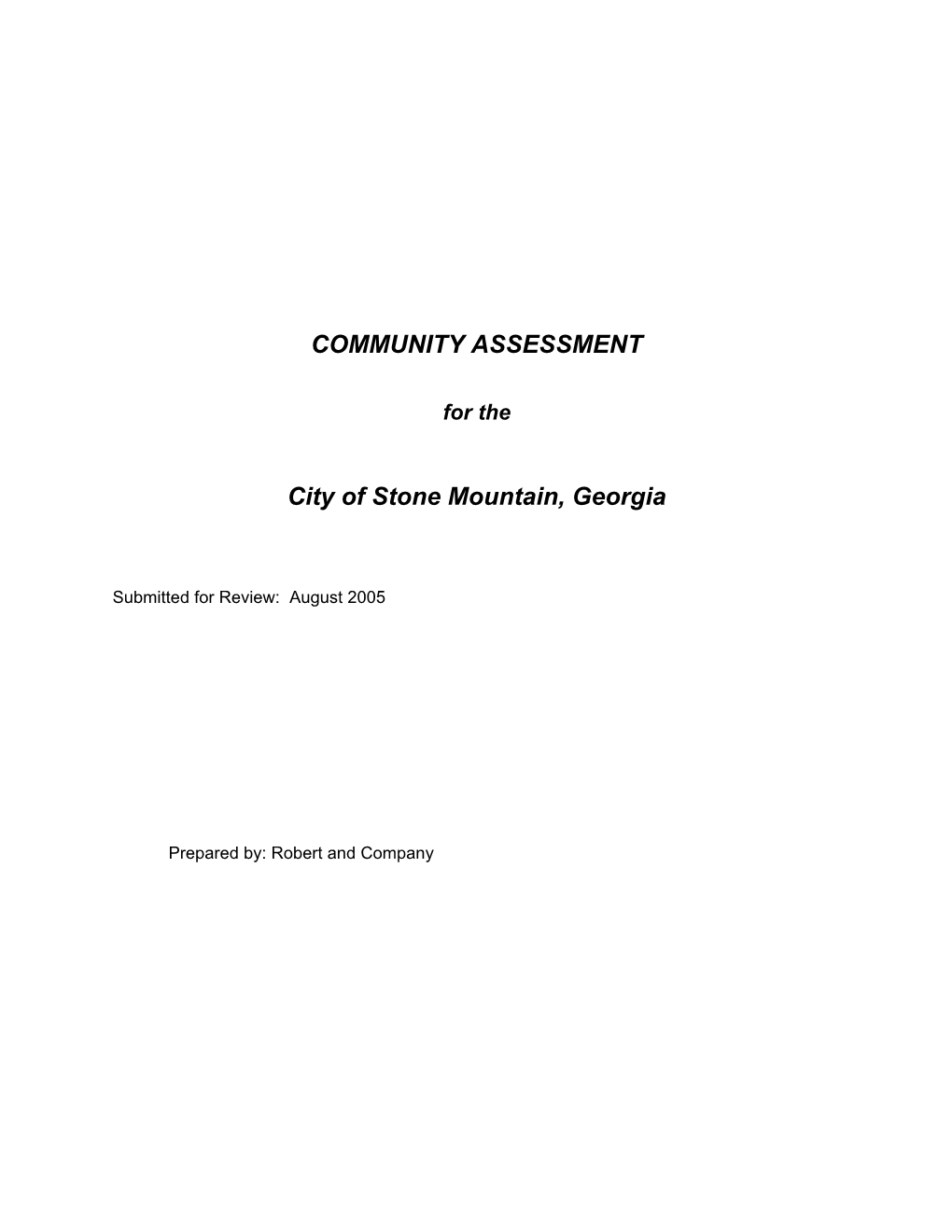 COMMUNITY ASSESSMENT City of Stone Mountain, Georgia