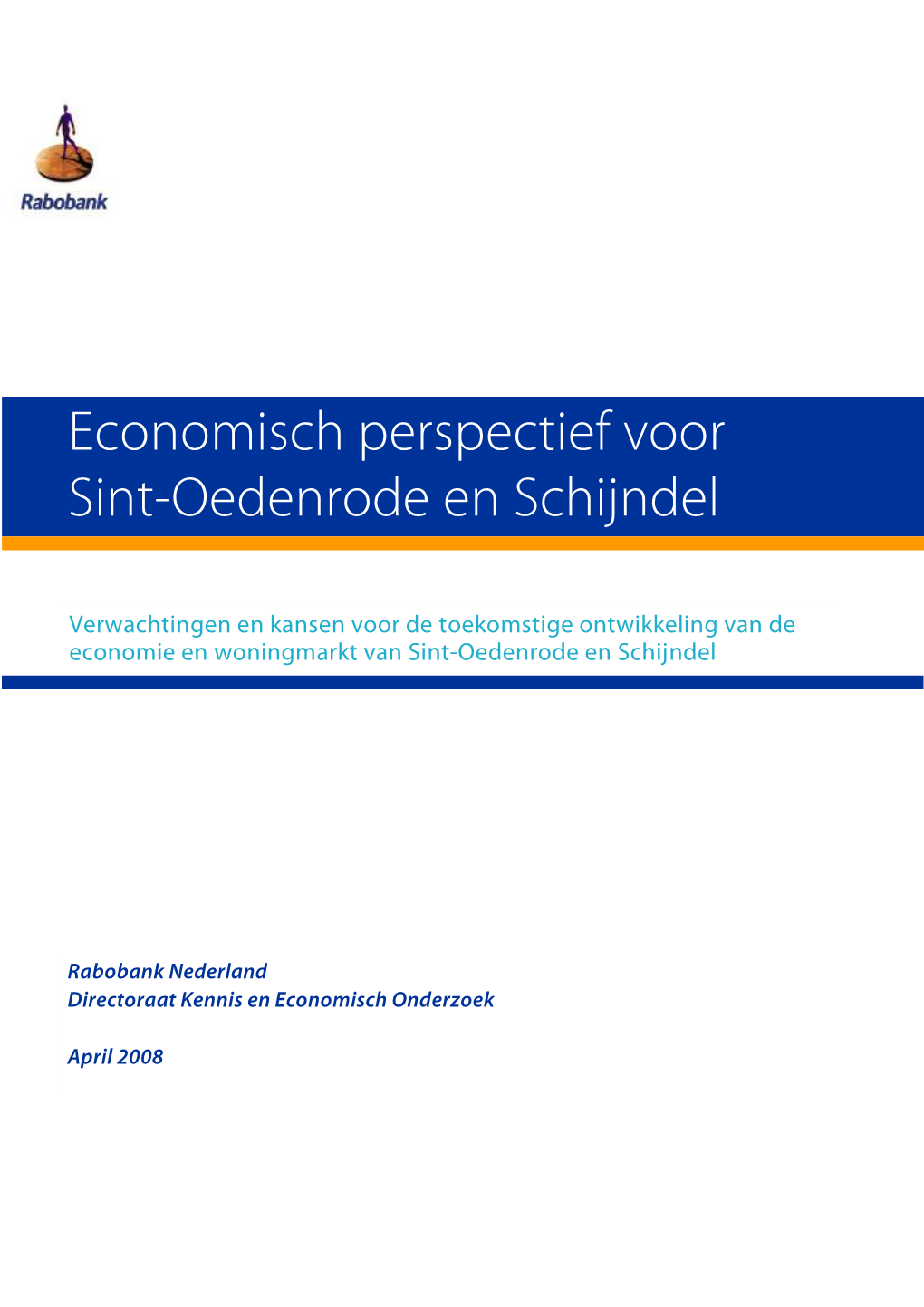 Economisch Perspectief Voor Sint-Oedenrode En Schijndel