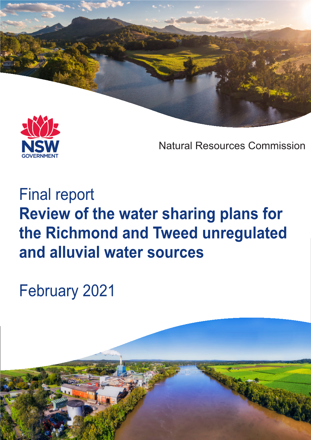 Final Report Review of the Water Sharing Plans for the Richmond and Tweed Unregulated and Alluvial Water Sources