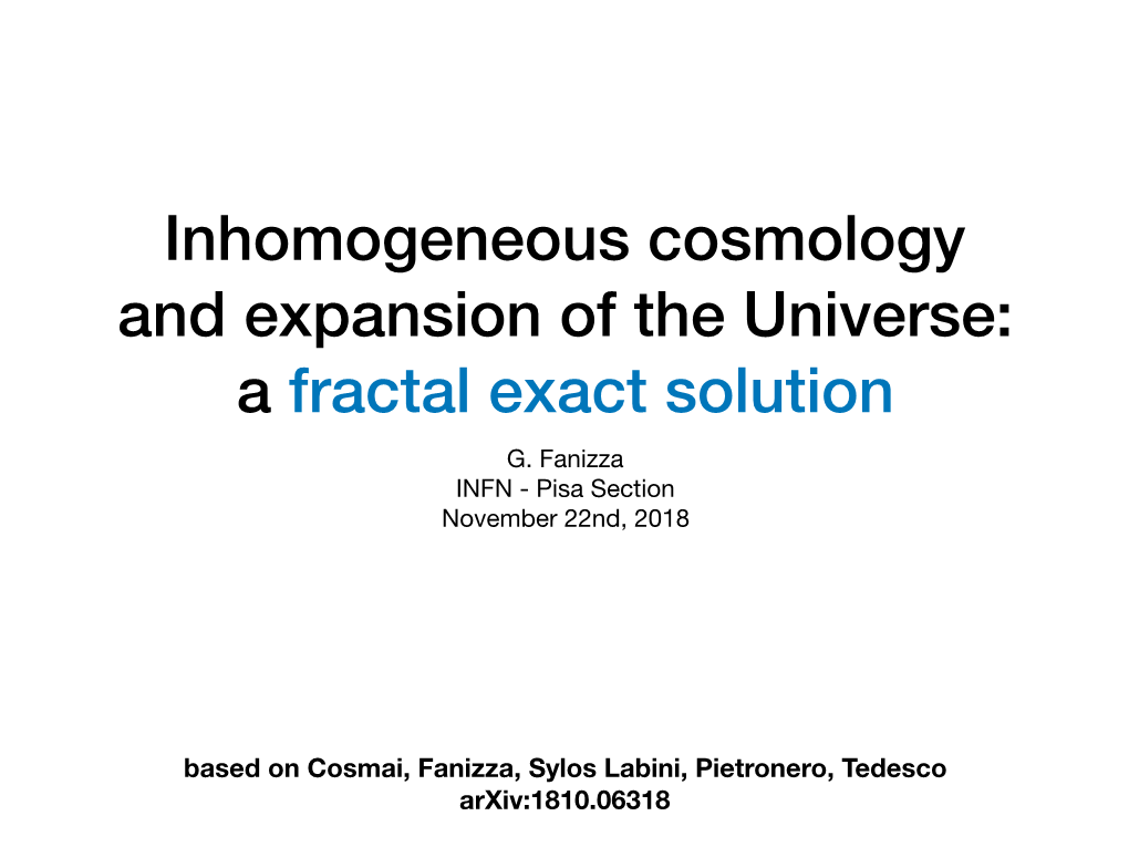 Inhomogeneous Cosmology and Expansion of the Universe: a Fractal Exact Solution G