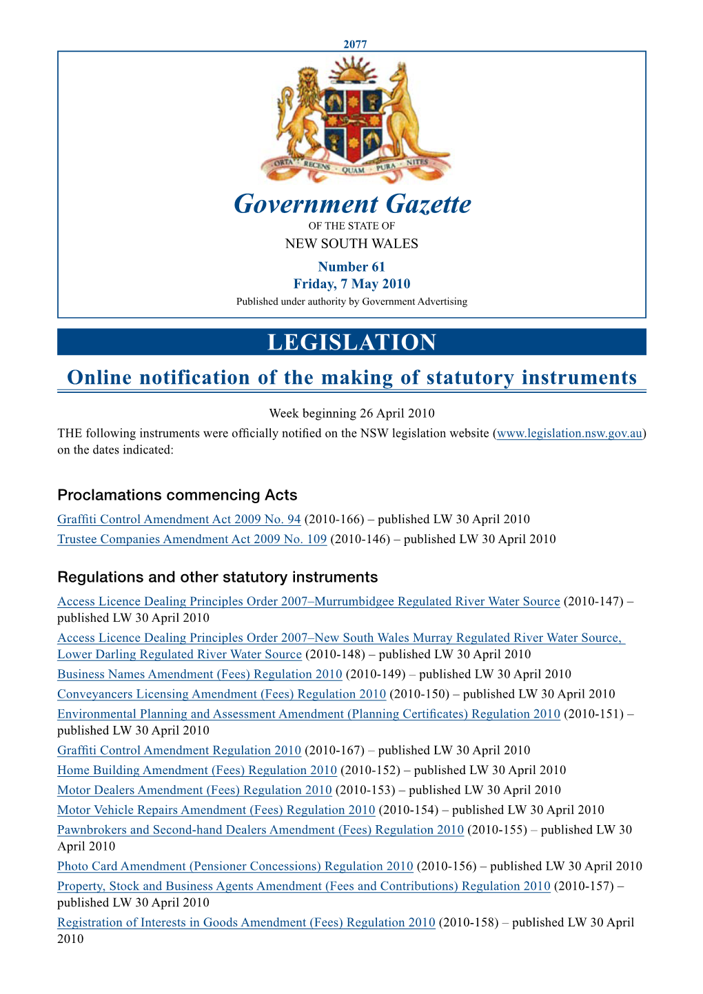 Government Gazette of the STATE of NEW SOUTH WALES Number 61 Friday, 7 May 2010 Published Under Authority by Government Advertising