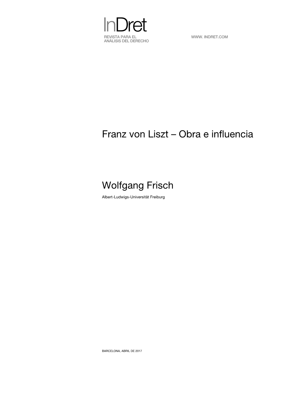 Franz Von Liszt – Obra E Influencia
