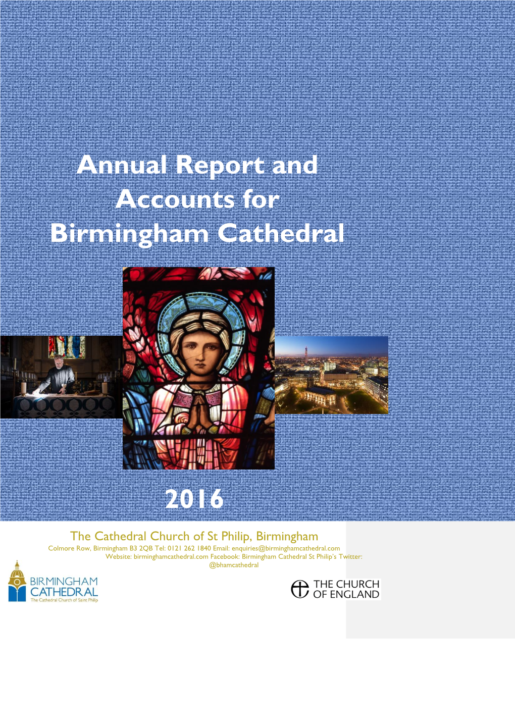 Annual Report and Accounts for Birmingham Cathedral 2016