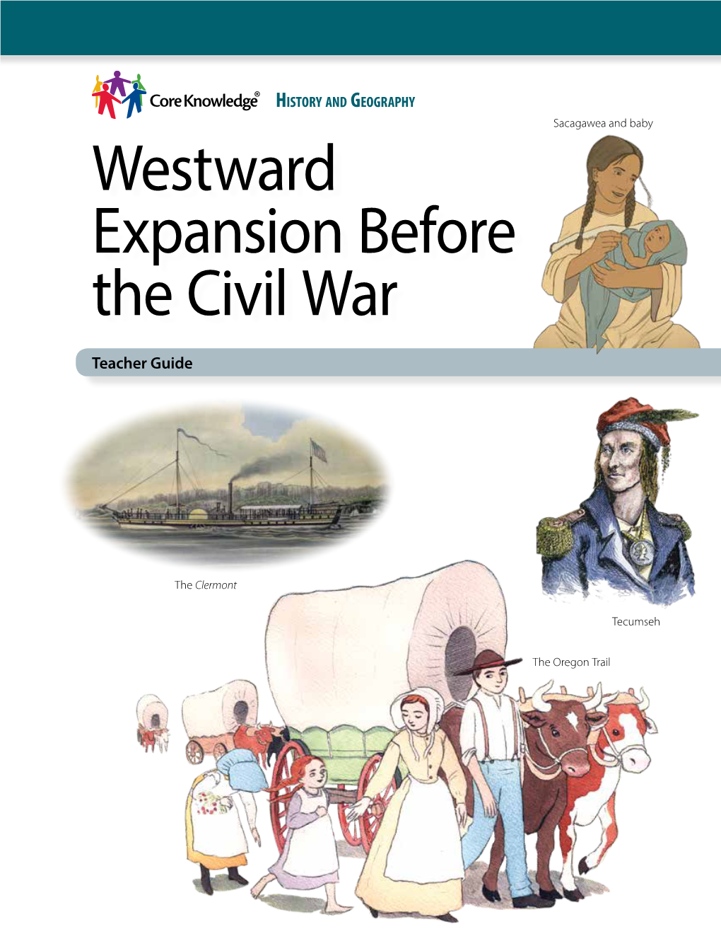 Westward Expansion Before the Civil War