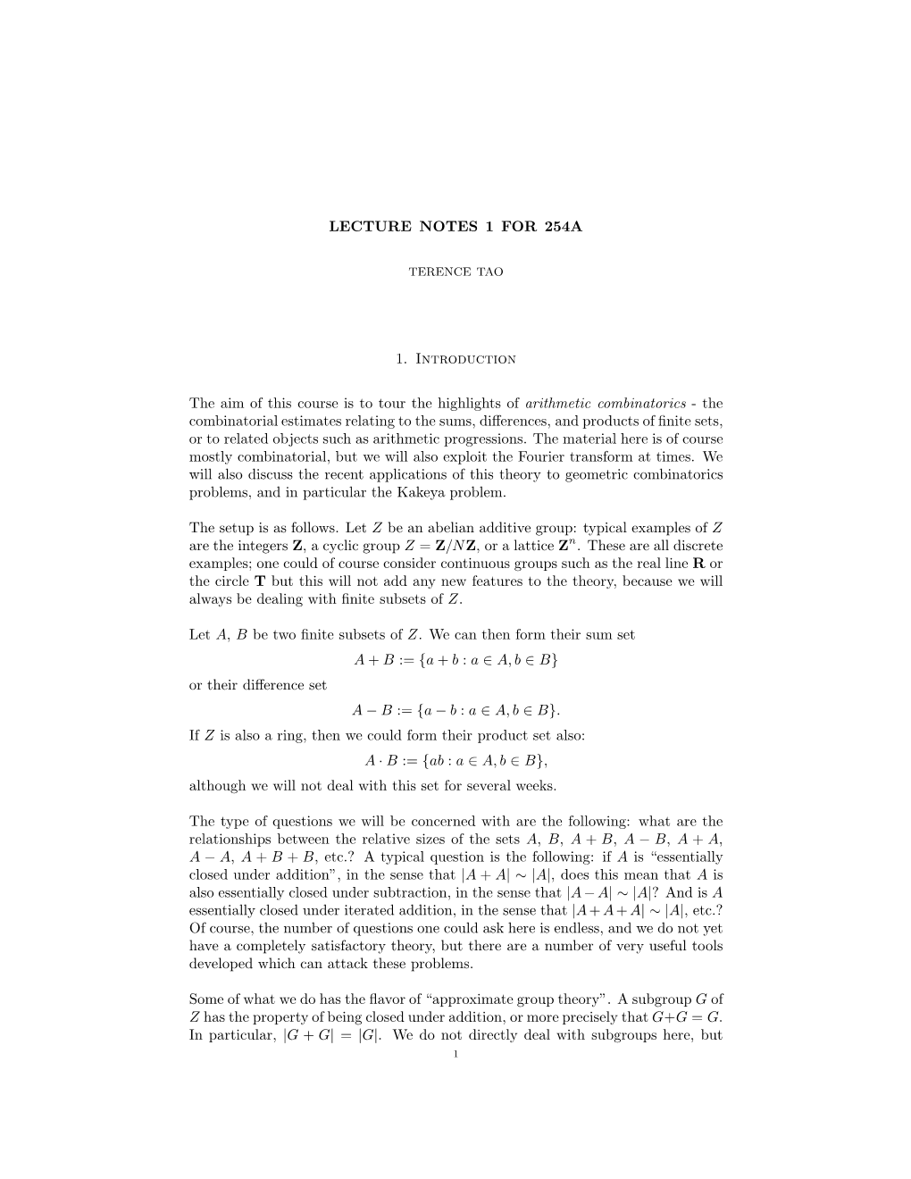 LECTURE NOTES 1 for 254A 1. Introduction the Aim of This Course