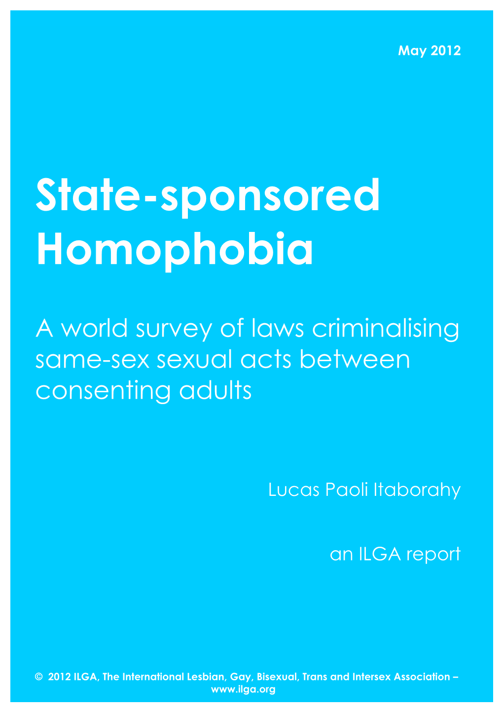 State-Sponsored Homophobia